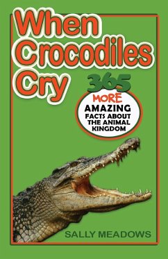 When Crocodiles Cry - Meadows, Sally