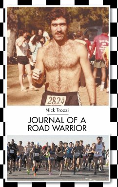 Journal of a Road Warrior - Trozzi, Nick