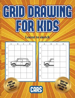 Learnt to sketch (Learn to draw cars): This book teaches kids how to draw cars using grids - Manning, James