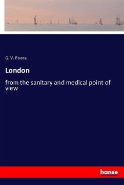 London - Poore, G. V.