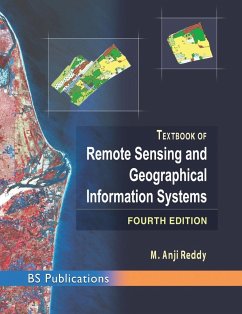 Text Book of Remote Sensing and Geographical Information Systems - Reddy, M Anji