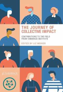 The Journey of Collective Impact - Weaver, Liz