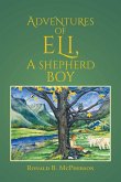 Adventures of Eli, a Shepherd Boy