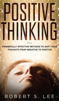 POSITIVE THINKING - Lee, Robert S.