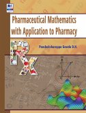 Pharmaceutical Mathematics with Application to Pharmacy