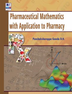 Pharmaceutical Mathematics with Application to Pharmacy - Gowda, D H Panchaksharappa