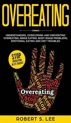 Overeating - Lee, Robert S