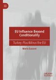 EU Influence Beyond Conditionality (eBook, PDF)