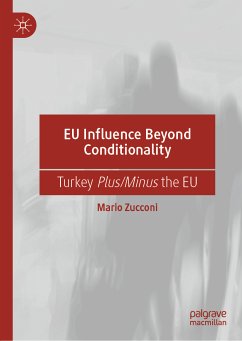 EU Influence Beyond Conditionality (eBook, PDF) - Zucconi, Mario