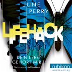 LifeHack. Dein Leben gehört mir (MP3-Download)