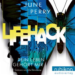 LifeHack. Dein Leben gehört mir (MP3-Download) - Perry, June