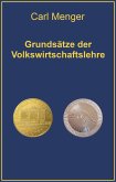 Grundsätze der Volkswirtschaftslehre (eBook, ePUB)