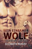 Sein einsamer Wolf (eBook, ePUB) Sein einsamer Wolf (eBook, ePUB)