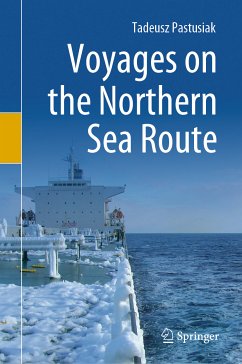 Voyages on the Northern Sea Route (eBook, PDF) - Pastusiak, Tadeusz