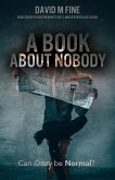 A Book About Nobody (eBook, ePUB)