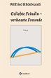 Geliebte Feindin - verhasste Freunde... - Bild 1
