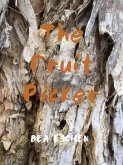 The Fruit Picker (eBook, ePUB)