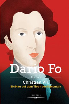 Christian VII. (eBook, ePUB) - Fo, Dario