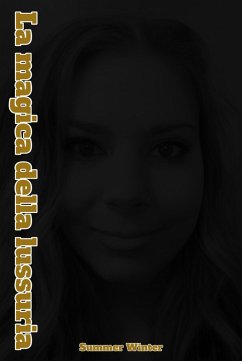 Cover La magia della lussuria (eBook, ePUB)