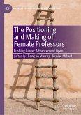 The Positioning and Making of Female Professors (eBook, PDF)