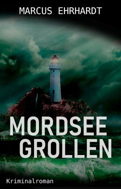 Mordseegrollen (eBook, ePUB) - Ehrhardt, Marcus