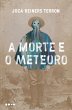 A morte e o meteoro (eBook, ePUB) - Bild 1