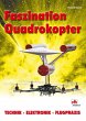 Faszination Quadrokopter (eBook, ePUB) - Bild 1