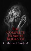The Complete Horror Books of F. Marion Crawford (eBook, ePUB)