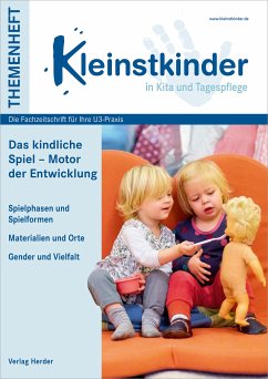 Das kindliche Spiel - Motor der Entwicklung (eBook, PDF) - Höke, Julia; Butters, Annika; Grübnau, Antje; Spirig-Mohr, Eliza