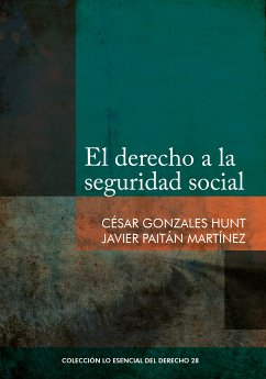 El derecho a la seguridad social (eBook, ePUB) - Gonzales, César; Paitán, Javier