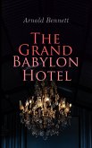 The Grand Babylon Hotel (eBook, ePUB)