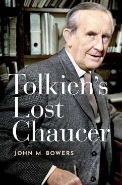 Tolkien's Lost Chaucer (eBook, PDF) - Bowers, John M.