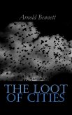 The Loot of Cities (eBook, ePUB)