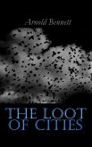 The Loot of Cities (eBook, ePUB)