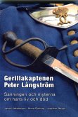Gerillakaptenen Peter Långström (eBook, ePUB)