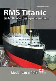 RMS Titanic - Modellbau in 1:48 (eBook, ePUB)