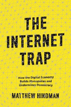 The Internet Trap (eBook, ePUB) - Hindman, Matthew
