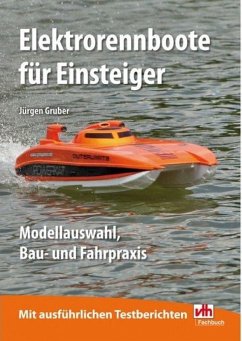 Elektrorennboote für Einsteiger (eBook, ePUB) - Gruber, Jürgen