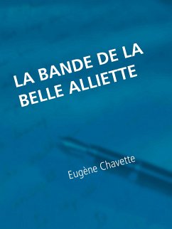 La bande de la belle Alliette (eBook, ePUB)