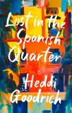 Lost in the Spanish Quarter (eBook, ePUB)