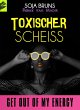 Toxischer Scheiss (eBook, ePUB) - Bild 1
