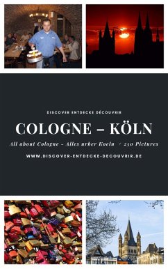 Discover Entdecke Découvrir Cologne Köln (eBook, ePUB)