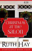 Christmas at the Salon (Starscopes, #4) (eBook, ePUB) Christmas at the Salon (Starscopes, #4) (eBook, ePUB)