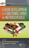 Flavor Development for Functional Foods and Nutraceuticals (eBook, PDF)