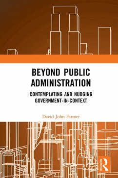 Beyond Public Administration (eBook, PDF) - Farmer, David John