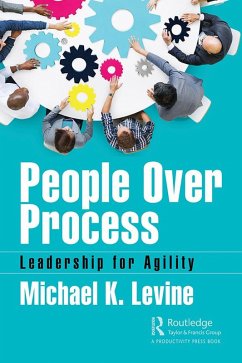 People Over Process (eBook, ePUB) - Levine, Michael K.