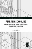 Fear and Schooling (eBook, ePUB)
