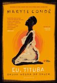 Eu, Tituba (eBook, ePUB)