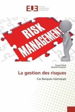 La gestion des risques - Ellesk, Fouad;Ouazzani, Ahmed