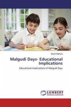 Malgudi Days- Educational Implications